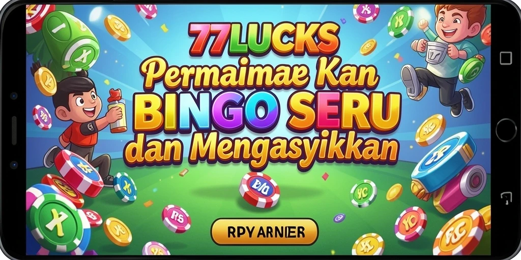 Tampilan gameplay seru dari aplikasi Bingo 77LUCKS.
